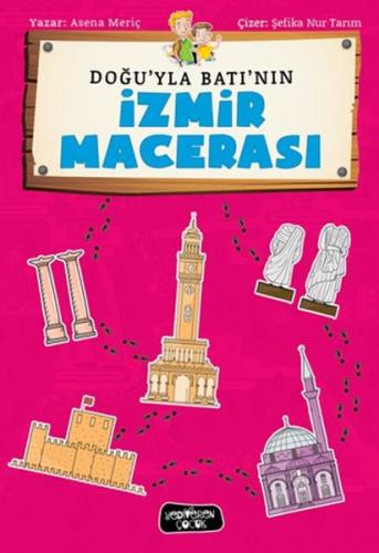 Doğu'yla Batı'nın İzmir Maceraları | Kitap Ambarı