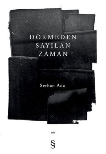 Dökmeden Sayılan Zaman | Kitap Ambarı