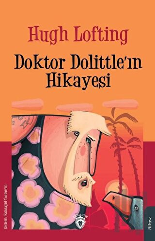 Doktor Dolittle’ın Hikayesi | Kitap Ambarı