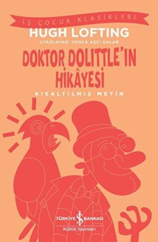 Doktor Dolittle'ın Hikayesi - Kısaltılmış Metin | Kitap Ambarı