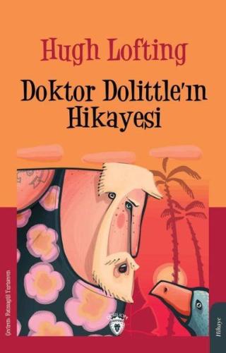 Doktor Dolittle’ın Hikayesi | Kitap Ambarı