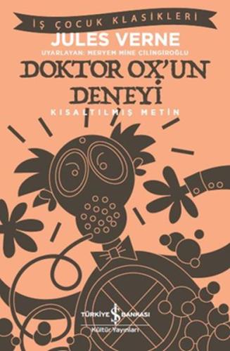 Doktor Ox’un Deneyi (Kısaltılmış Metin) | Kitap Ambarı