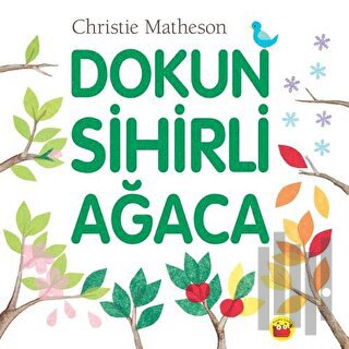 Dokun Sihirli Ağaca | Kitap Ambarı