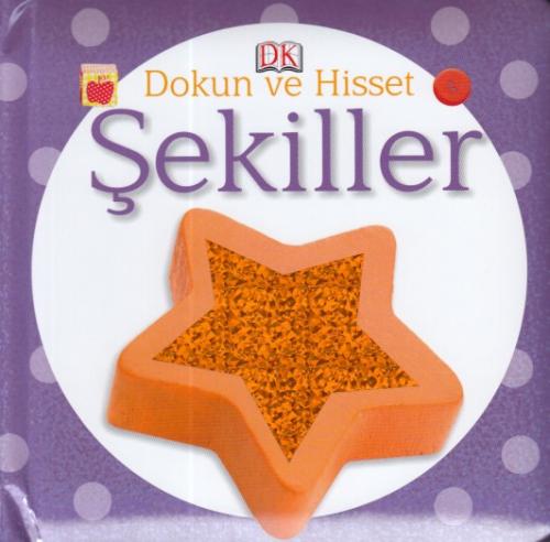 Dokun ve Hisset - Şekiller | Kitap Ambarı