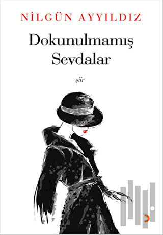 Dokunulmamış Sevdalar | Kitap Ambarı