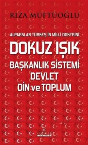 Dokuz Işık Başkanlık Sistemi Devlet Din ve Toplum | Kitap Ambarı