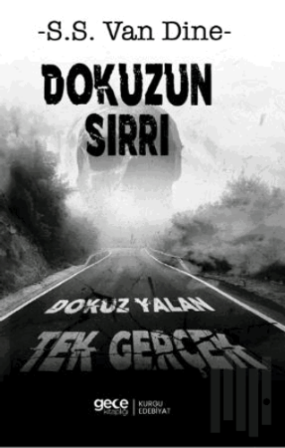 Dokuzun Sırrı Dokuz Yalan Tek Gerçek | Kitap Ambarı