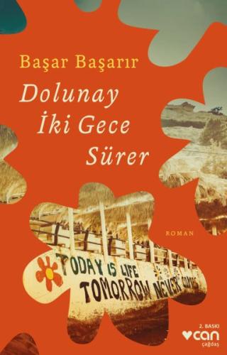 Dolunay İki Gece Sürer | Kitap Ambarı