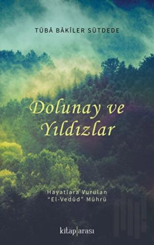 Dolunay ve Yıldızlar | Kitap Ambarı