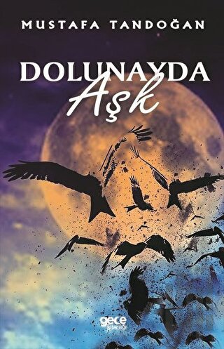 Dolunayda Aşk | Kitap Ambarı