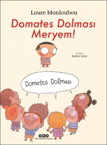 Domates Dolması Meryem! | Kitap Ambarı