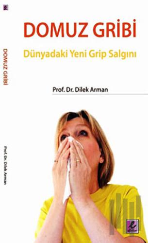 Domuz Gribi | Kitap Ambarı