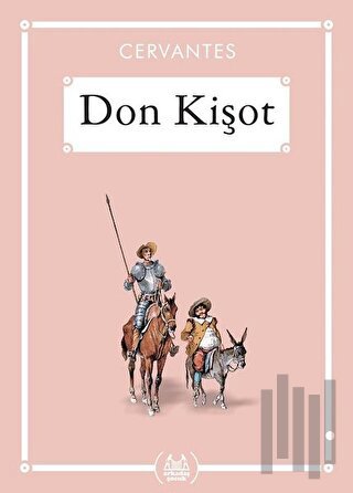 Don Kişot - Gökkuşağı Cep Kitap Dizisi | Kitap Ambarı