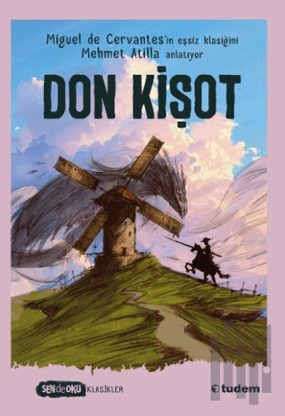 Don Kişot (Sen De Oku Klasikler) | Kitap Ambarı