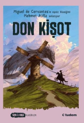 Don Kişot (Sen De Oku Klasikler) | Kitap Ambarı