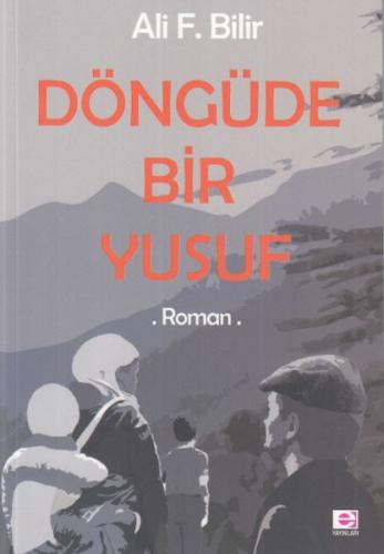 Döngüde Bir Yusuf | Kitap Ambarı