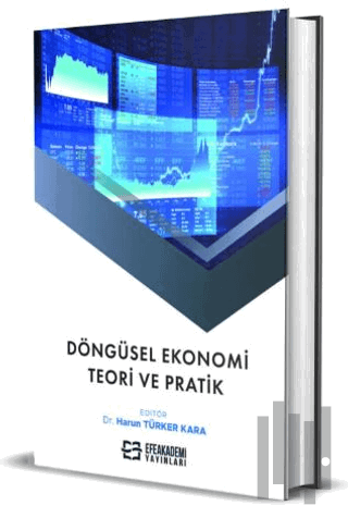 Döngüsel Ekonomi: Teori ve Pratik (Ciltli) | Kitap Ambarı