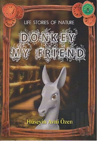 Donkey My Friend | Kitap Ambarı