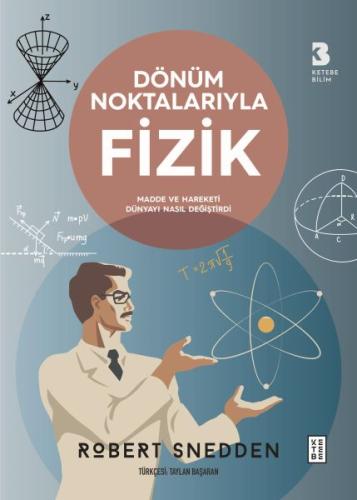 Dönüm Noktalarıyla Fizik | Kitap Ambarı