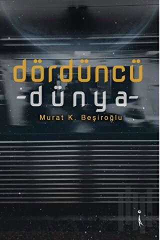 Dördüncü Dünya | Kitap Ambarı