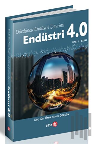 Dördüncü Endüstri Devrimi: Endüstri 4.0 | Kitap Ambarı