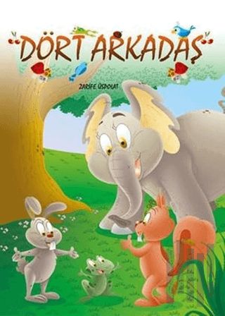 Dört Arkadaş | Kitap Ambarı