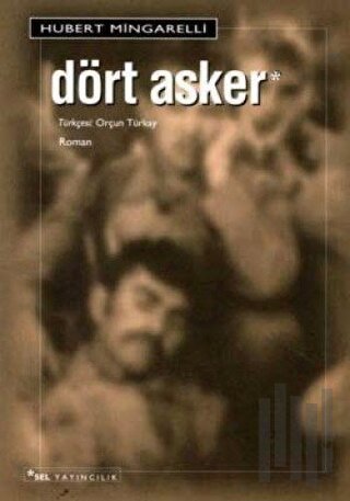 Dört Asker | Kitap Ambarı