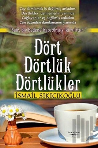 Dört Dörtlük Dörtlükler | Kitap Ambarı