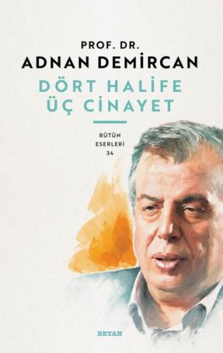 Dört Halife Üç Cinayet | Kitap Ambarı