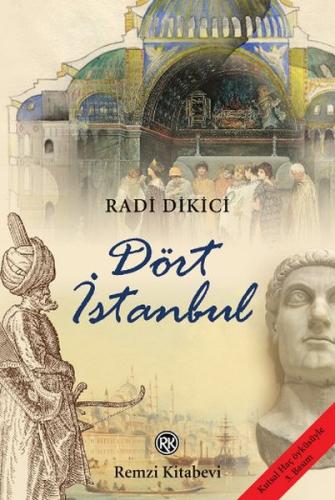 Dört İstanbul | Kitap Ambarı