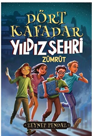 Dört kafadar - Yıldız Şehri Zümrüt | Kitap Ambarı