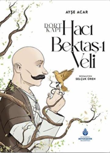 Dört Kapı Hacı Bektaş-ı Veli | Kitap Ambarı