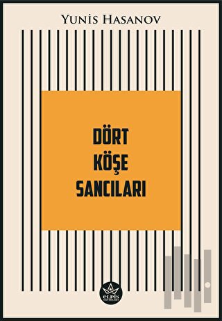 Dört Köşe Sancıları | Kitap Ambarı