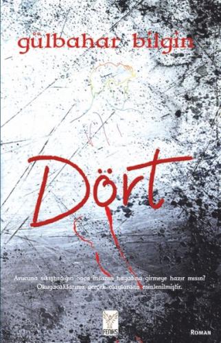 Dört | Kitap Ambarı