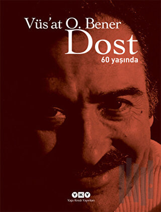 Dost - 60 Yaşında (Ciltli) | Kitap Ambarı