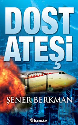 Dost Ateşi | Kitap Ambarı