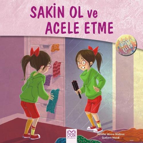 Dost Eller - Sakin Ol ve Acele Etme | Kitap Ambarı