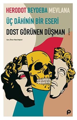 Dost Görünen Düşman | Kitap Ambarı