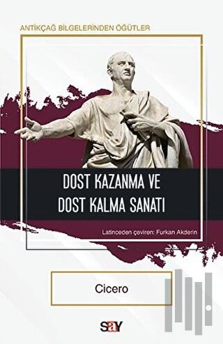 Dost Kazanma ve Dost Kalma Sanatı | Kitap Ambarı