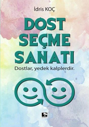 Dost Seçme Sanatı | Kitap Ambarı