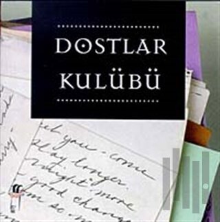 Dostlar Kulübü | Kitap Ambarı