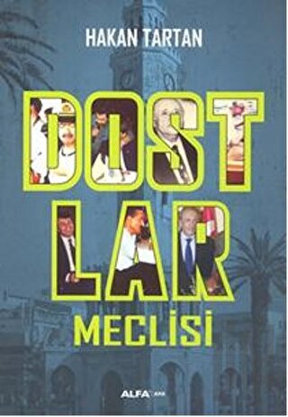 Dostlar Meclisi | Kitap Ambarı