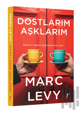 Dostlarım Aşklarım | Kitap Ambarı