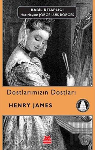 Dostlarımızın Dostları | Kitap Ambarı