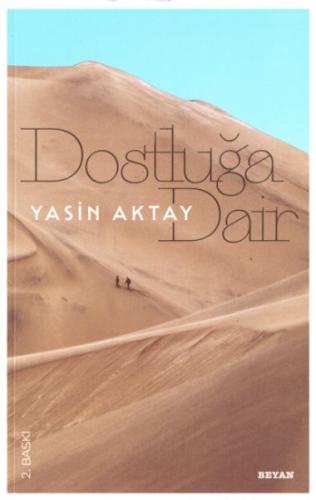 Dostluğa Dair | Kitap Ambarı