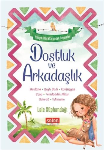 Dostluk ve Arkadaşlık | Kitap Ambarı