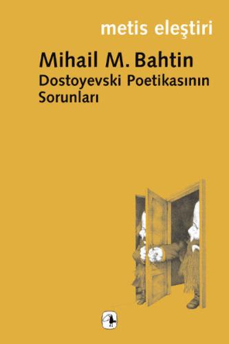 Dostoyevski Poetikasının Sorunları | Kitap Ambarı