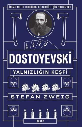 Dostoyevski - Yalnızlığın Keşfi | Kitap Ambarı