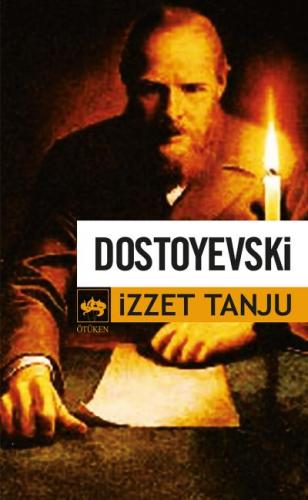 Dostoyevski | Kitap Ambarı