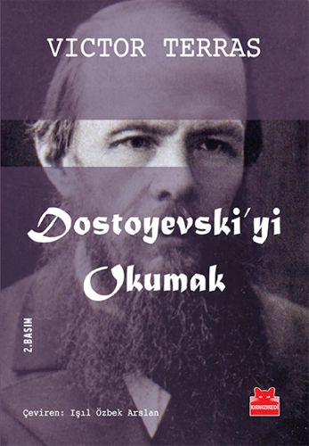 Dostoyevski’yi Okumak | Kitap Ambarı